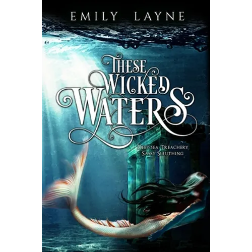 These Wicked Waters - Paperback