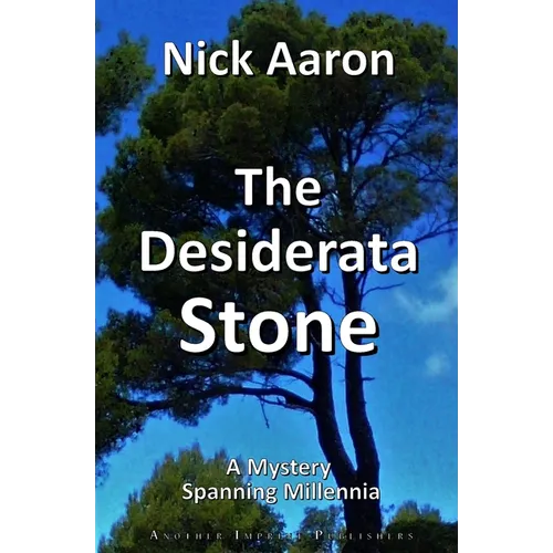 The Desiderata Stone - Paperback