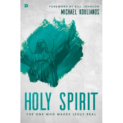Holy Spirit: The One Who Makes Jesus Real - Paperback