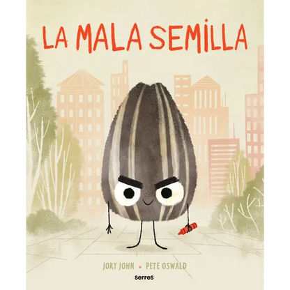 La Mala Semilla / The Bad Seed - Hardcover