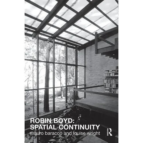 Robin Boyd: Spatial Continuity - Paperback