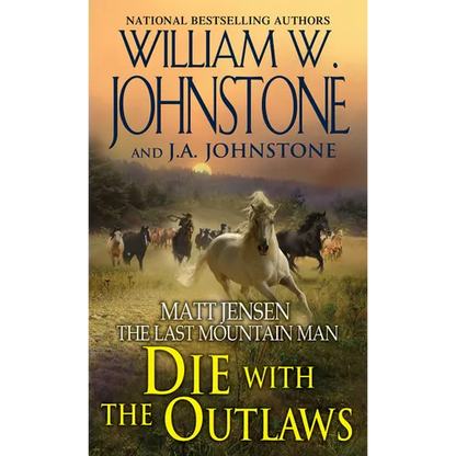 Die with the Outlaws - Mass Market Paperbound