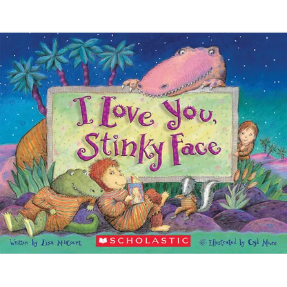 I Love You, Stinky Face - Paperback