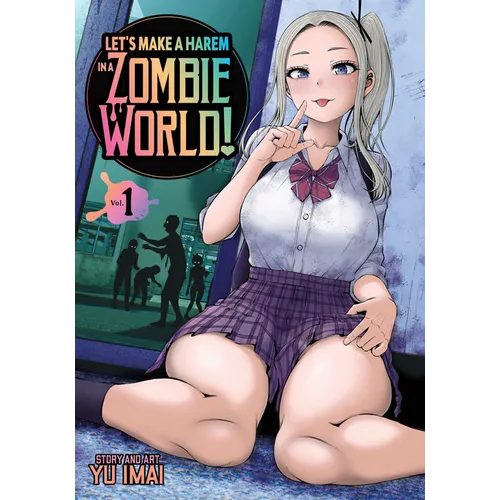 Let's Make a Harem in a Zombie World! Vol. 1 - Paperback