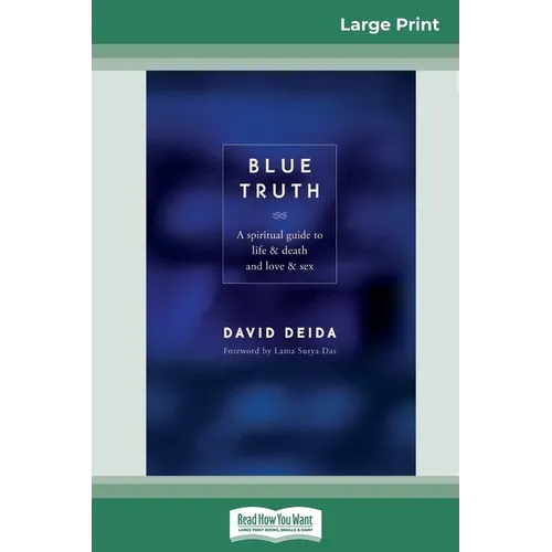 Blue Truth (16pt Large Print Edition) - Paperback