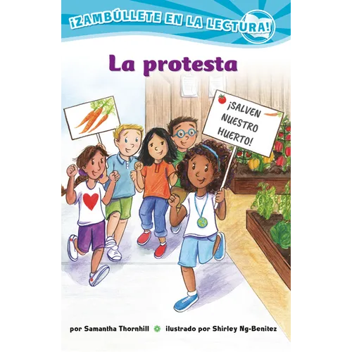 La Protesta (Confetti Kids #10): (The Protest, Dive Into Reading) - Paperback