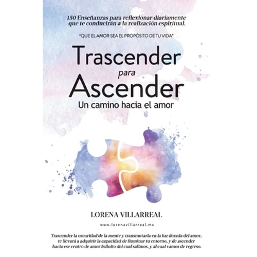 Trascender para ascender: Un camino hacia el amor - Paperback