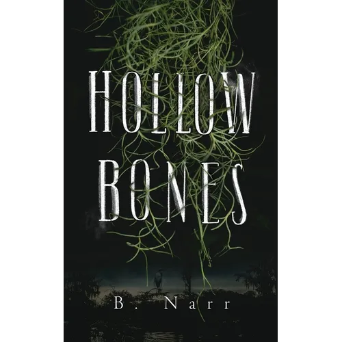 Hollow Bones - Paperback