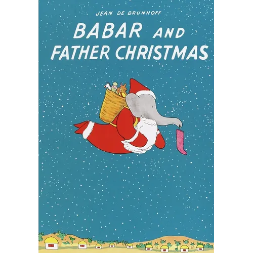 Babar and Father Christmas - Hardcover