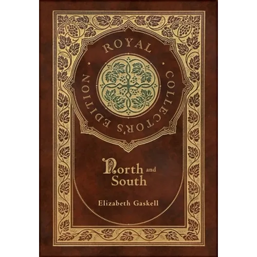 North and South (Royal Collector's Edition) (Case Laminate Hardcover with Jacket) - Hardcover