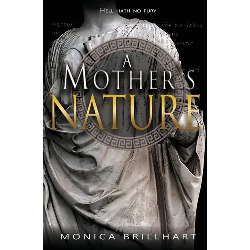 A Mother's Nature - Paperback