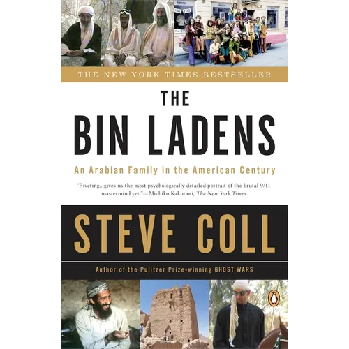 The Bin Ladens: The Bin Ladens: An Arabian Family in the American Century - Paperback