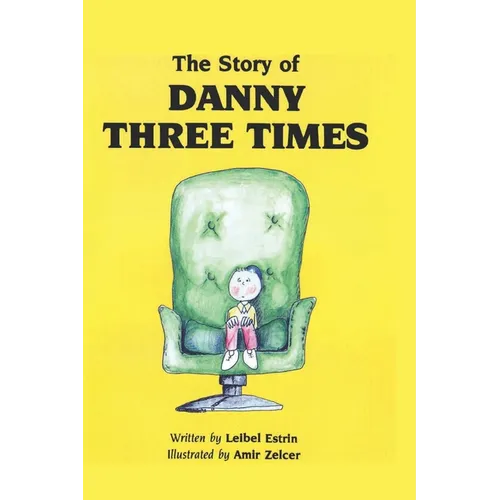 The Story of Danny Three Times - Paperback