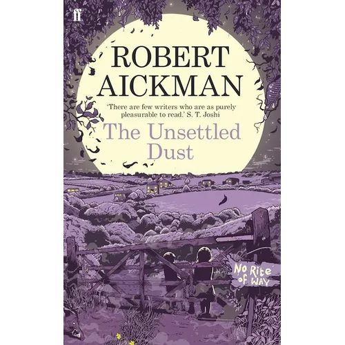 The Unsettled Dust - Paperback