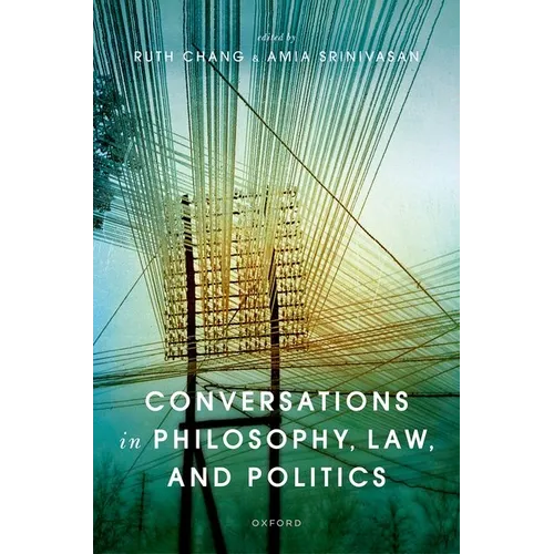 Conversations in Philosophy, Law, and Politics - Hardcover