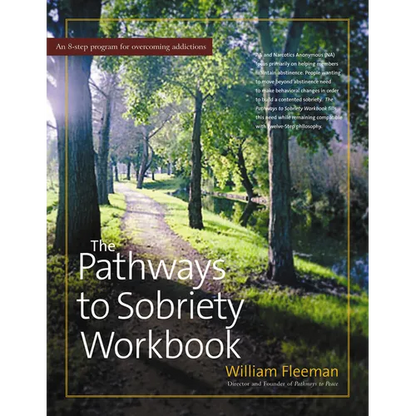 The Pathways to Sobriety Workbook - Paperback
