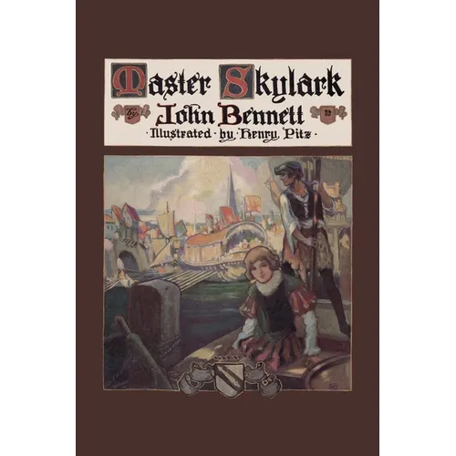 Master Skylark (Yesterday's Classics) - Paperback