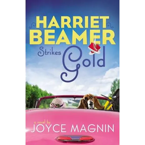 The Harriet Beamer Strikes Gold - Paperback