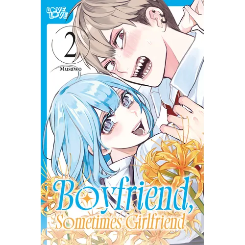 Boyfriend, Sometimes Girlfriend, Volume 2 - Paperback