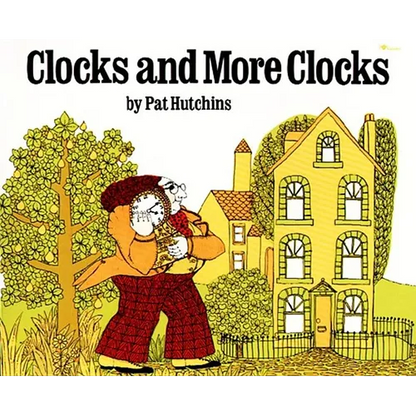 Clocks and More Clocks - Paperback