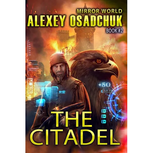 The Citadel (Mirror World Book #2) - Paperback