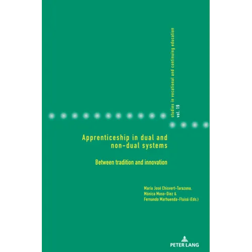 Apprenticeship in Dual and Non-Dual Systems: Between Tradition and Innovation - Paperback