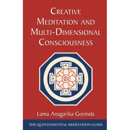 Creative Meditation and Multi-Dimensional Consciousness - Paperback