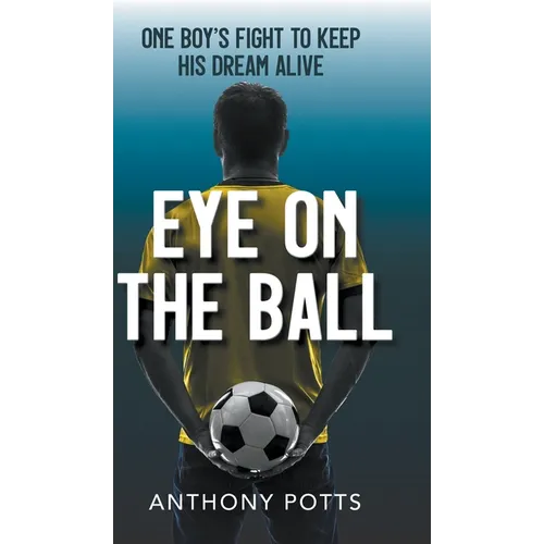 Eye on the Ball - Hardcover