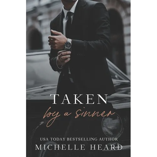 Taken By A Sinner: A Greek Mafia Romance - Paperback