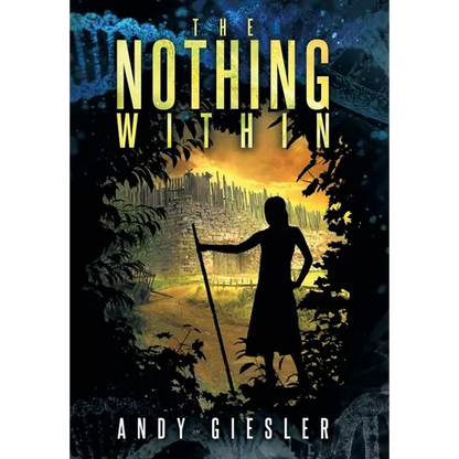 The Nothing Within - Hardcover