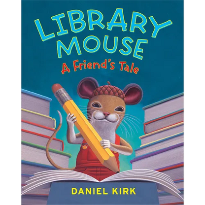 Lib Mouse a Friend's Tale - Hardcover