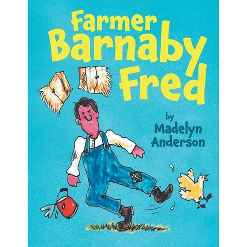Farmer Barnaby Fred - Paperback