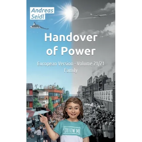 Handover of Power - Family: Volume 21/21 European Version - Paperback