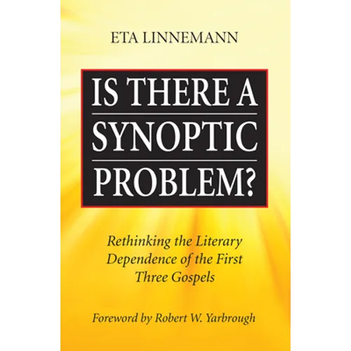 Is There A Synoptic Problem? - Paperback