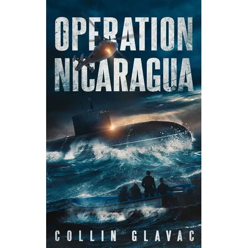 Operation Nicaragua: Book Two of the John Carpenter Trilogy - Paperback