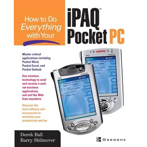 How to Do Everything with Your Ipaq (R) Pocket PC - Paperback