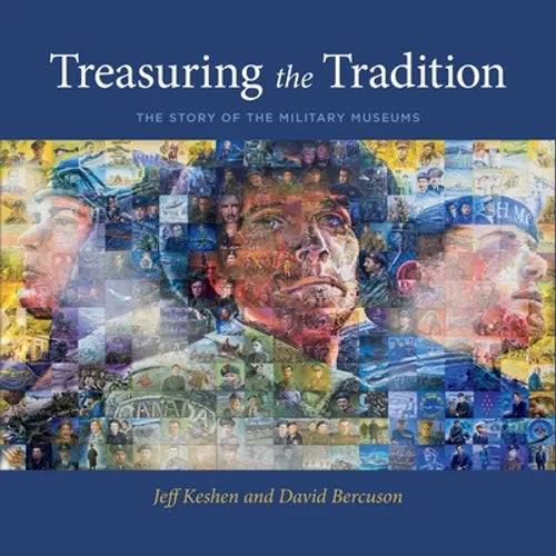 Treasuring the Tradition: The Story of the Military Museums - Paperback