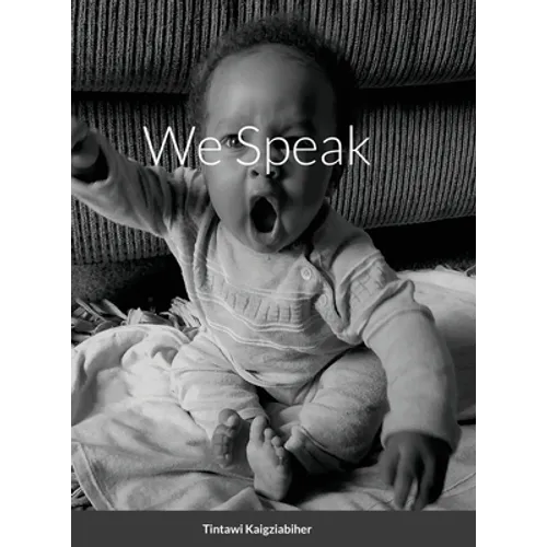 We Speak - Hardcover
