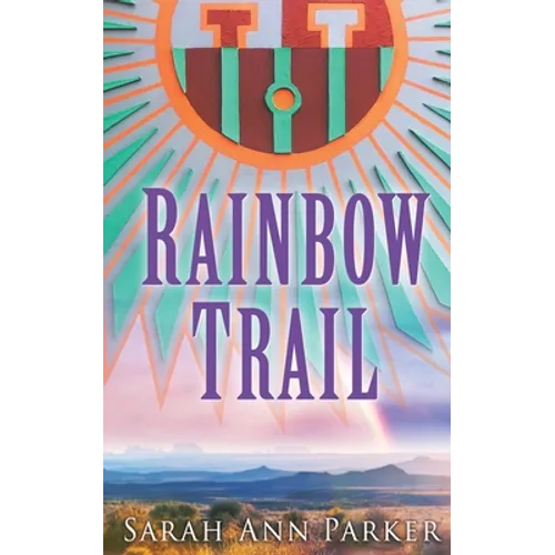 Rainbow Trail - Paperback