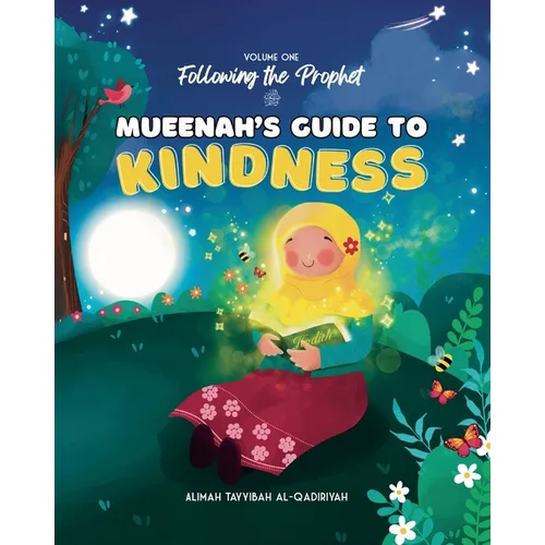 Mueenah's Guide to Kindness - Paperback