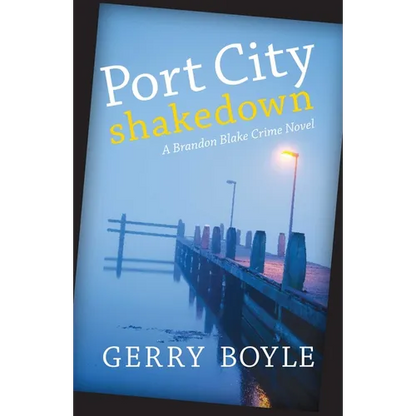 Port City Shakedown: A Brandon Blake Crime Novel - Paperback