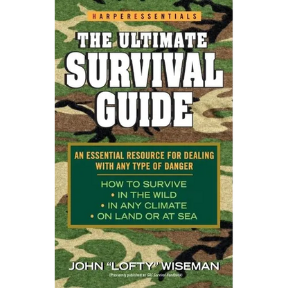 The Ultimate Survival Guide - Mass Market Paperbound