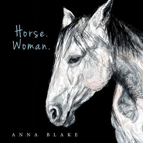 Horse. Woman. - Paperback