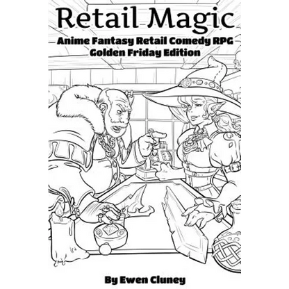 Retail Magic: Golden Friday Edition - Paperback