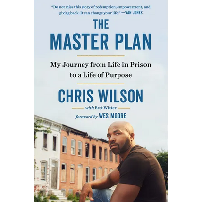 The Master Plan: My Journey from Life in Prison to a Life of Purpose - Paperback