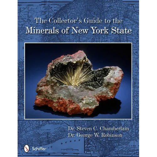 The Collector's Guide to the Minerals of New York State - Paperback