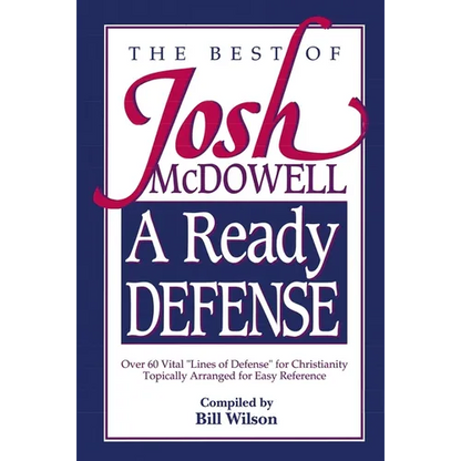 A Ready Defense: The Best of Josh McDowell - Paperback