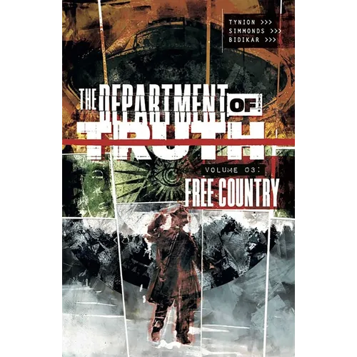 The Department of Truth Volume 3: Free Country - Paperback