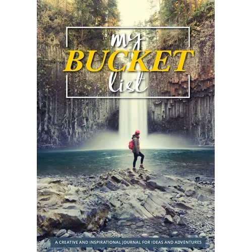 My Bucket List: 100 Templates for Amazing Adventures - Paperback