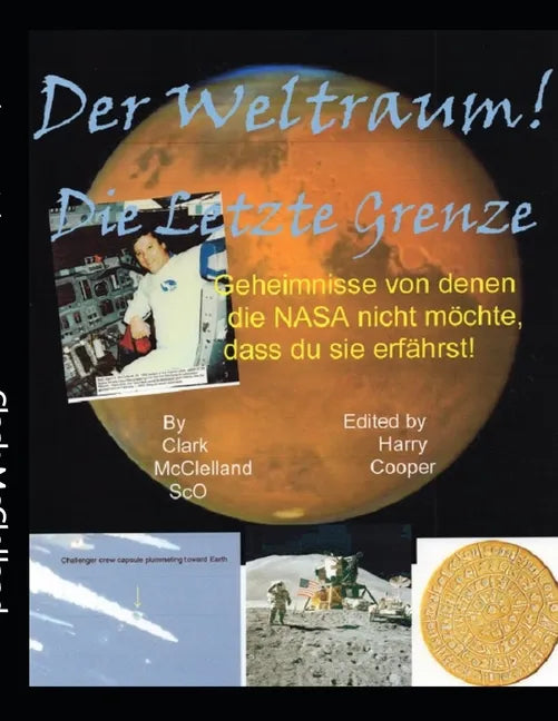 Der Weltraum! Die letzte Grenz - Paperback